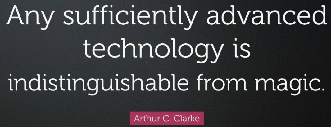 Arthur C Clarke Magic Quote